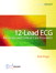 12-Lead ECG for Acute and Critical Care Providers