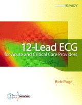 12-Lead ECG for Acute and Critical Care Providers