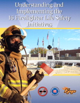 Understanding and Implementing the 16 Life Safety Initiatives