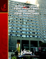 Structural Fire Fighting: High-Rise Fire Fighting, 2nd Edition