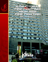 Structural Fire Fighting: High-Rise Fire Fighting, 2nd Edition