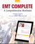 EMT Complete: A Comprehensive Worktext, 2nd Edition