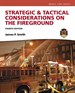 Strategic & Tactical Considerations on the Fireground, 4th Edition