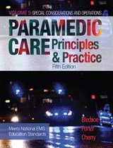 Paramedic Care: Principles & Practice, Volume 5, 5th Edition