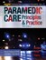 Paramedic Care: Principles & Practice, Volume 1, 5th Edition