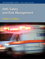 EMS Safety and Risk Management