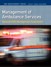 Management of Ambulance Services