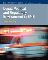 Legal, Political & Regulatory Environment in EMS