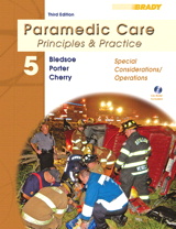 Paramedic Care: Principles & Practice, Volume 5, Special Considerations/Operations, 3rd Edition