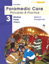 Paramedic Care: Principles & Practice, Volume 3, Medical Emergencies, 3rd Edition