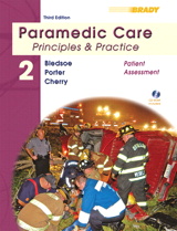 Paramedic Care: Principles & Practice: Volume 2, Patient Assessment, 3rd Edition