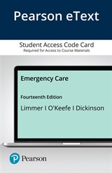 Pearson eText Emergency Care -- Access Card, 14th Edition
