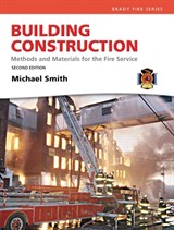 Building Construction: Methods and Materials for the Fire Service, 2nd Edition